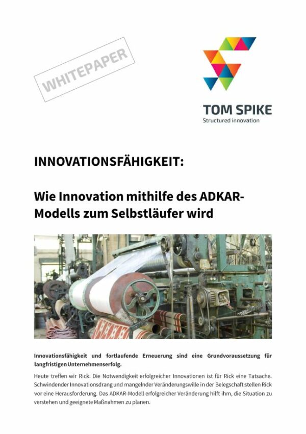 White Paper Cover - Innovationsfähigkeit: Wie Innovation mithilfe des ADKAR-Modells zum Selbstläufer wird - TOM SPIKE